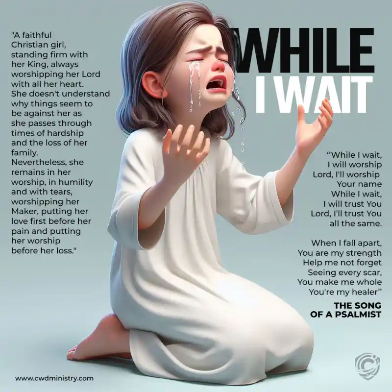 While I Wait1 - Christ, Christian, CWD Ministry, Christianwars, Timilehin Fasuan, Gospel, Biblical Searches, Jesus Christ, Holy Spirit, Christian Wallpapers, Bible Verses, Worship Backgrounds, Faith-based Imagery, Prayer, Salvation, Church Media, Godly Inspiration, Christian Devotionals, Spiritual Warfare, Scripture Pictures